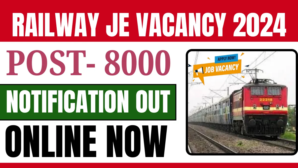 Railway Junior Engineer Vacancy 2024